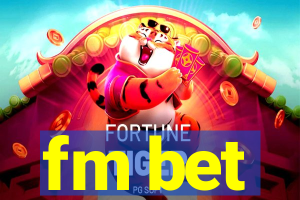 fm bet